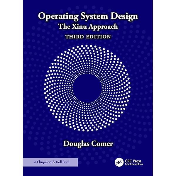 洋書 Operating System Design Operating System Design: The Xinu Approach : Comer, Douglas